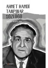Ahmet Hamdi Tanpınar Sözlüğü