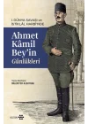 Ahmet Kâmil Bey’in Günlükleri