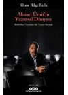 Ahmet Ümit’in Yazınsal Dünyası