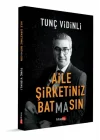 Aile Şirketiniz Bat(ma)sın