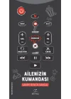 Ailenizin Kumandası