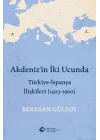 Akdenizin İki Ucunda