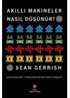 Akıllı Makineler Nasıl Düşünür?