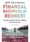 Akıllı Yatırımcının Finansal Bağımsızlık Rehberi