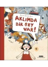 Aklımda Bir Şey Var!
