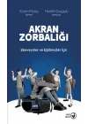 Akran Zorbalığı Ebeveynler ve Eğitimciler İçin