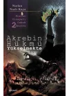 Akrebin Hükmü Yükselmekte