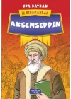 Akşemseddin - İz Bırakanlar