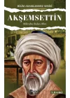 Akşemseddin / Mikrobu Bulan Alim