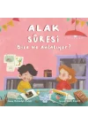 Alak Suresi Bize Ne Anlatıyor?