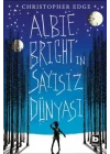 Albie Birghtın Sayısız Dünyası