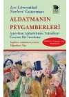Aldatmanın Peygamberleri