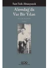 Alemdağ’da Var Bir Yılan