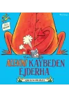 Alevini Kaybeden Ejderha