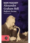Alexander Graham Bell Bağlantı Kurma