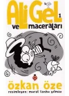 Ali Gel Ve Maceraları 1