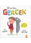 Aliye Göre Gerçek