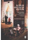 Âlimler, Meclisler, Râviler