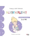 Alışıyorum - Bebeğimle Okuyorum 3-6 Ay