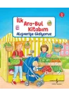 Alışverişe Gidiyoruz - İlk Ara-Bul Kitabım