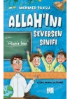 Allahını Seversen Sınıfı / Konu: Allaha İman
