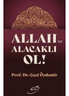 Allahtan Alacaklı Ol