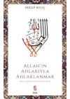 Allah’ın Ahlakıyla Ahlaklanmak