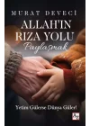 Allah’ın Rıza Yolu Paylaşmak