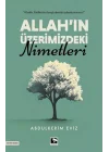 Allah’ın Üzerimizdeki Nimetleri