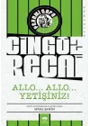Allo... Allo... Yetişiniz! - Cingöz Recai