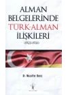 Alman Belgelerinde Türk - Alman İlişkileri