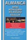 Almanca Mini Konuşma Kılavuzu Sözlük