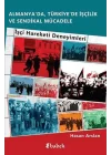 Almanyada, Türkiyede İşçilik Ve Sendikal Mücadele