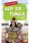 Alp Er Tunga - Unutulmayan Kağan