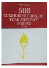 Altın Anahtar 500 Cumhuriyet Dönemi Türk Edebiyatı Sorusu