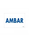 Mey İthalat® Amabar Uyarı Levhası 17,5x25 KOD:1652
