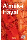 Amak-ı Hayal - Hayalin Derinliklerinde Yolculuk