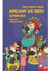Amcam ve Ben - Süperstar