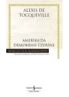 Amerikada Demokrasi Üzerine - Hasan Ali Yücel Klasikleri (Ciltli)