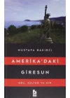 Amerikadaki Giresun - Göç, Kültür ve Din