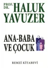 Ana Baba ve Çocuk