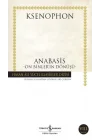 Anabasis - On Binlerin Dönüşü - Hasan Ali Yücel Klasikleri
