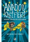 Anadolu Kâşifleri Akdeniz Bölgesi’ni Geziyorum