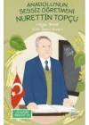 Anadolunun Sessiz Öğretmeni Nurettin Topçu
