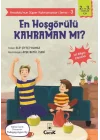 Anadolunun Süper Kahramanları Serisi-3-En Hoşgörülü Kahraman mı?