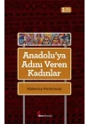 Anadoluya Adını Veren Kadınlar