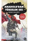 Anadolu’dan Yükselen Ses