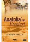 Anatolianın Etekleri - Anadolu Romanı