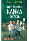 Anca Beraber Kanka Beraber - Acayip İşler Takımı
