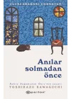 Anılar Solmadan Önce